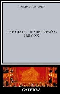 Historia del teatro español, siglo XX